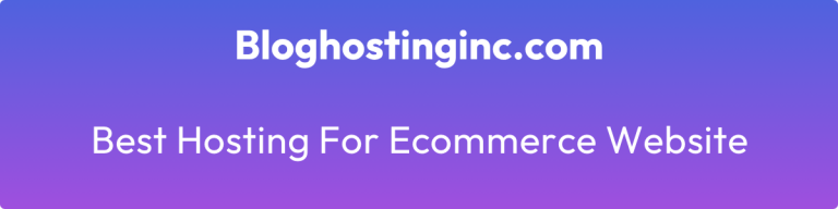 best hosting for ecommerce website