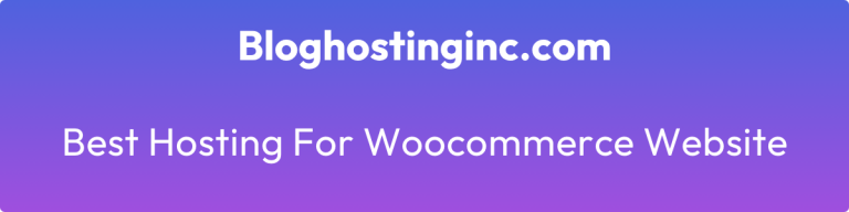 best hosting for woocommerce website