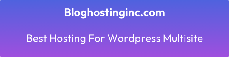 best hosting for wordpress multisite