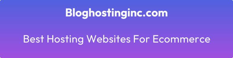 best hosting websites for ecommerce